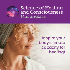 SCIE23 IG banner 1 Early registration for The Science of Healing & Consciousness Masterclass