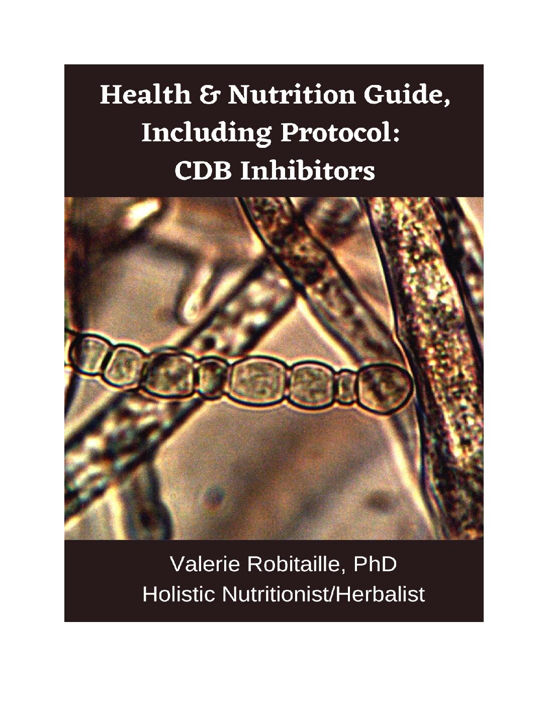 Health Guide and CDB Inhibitors Protocol 1 pdf CDB Inhibitors Special Offer!